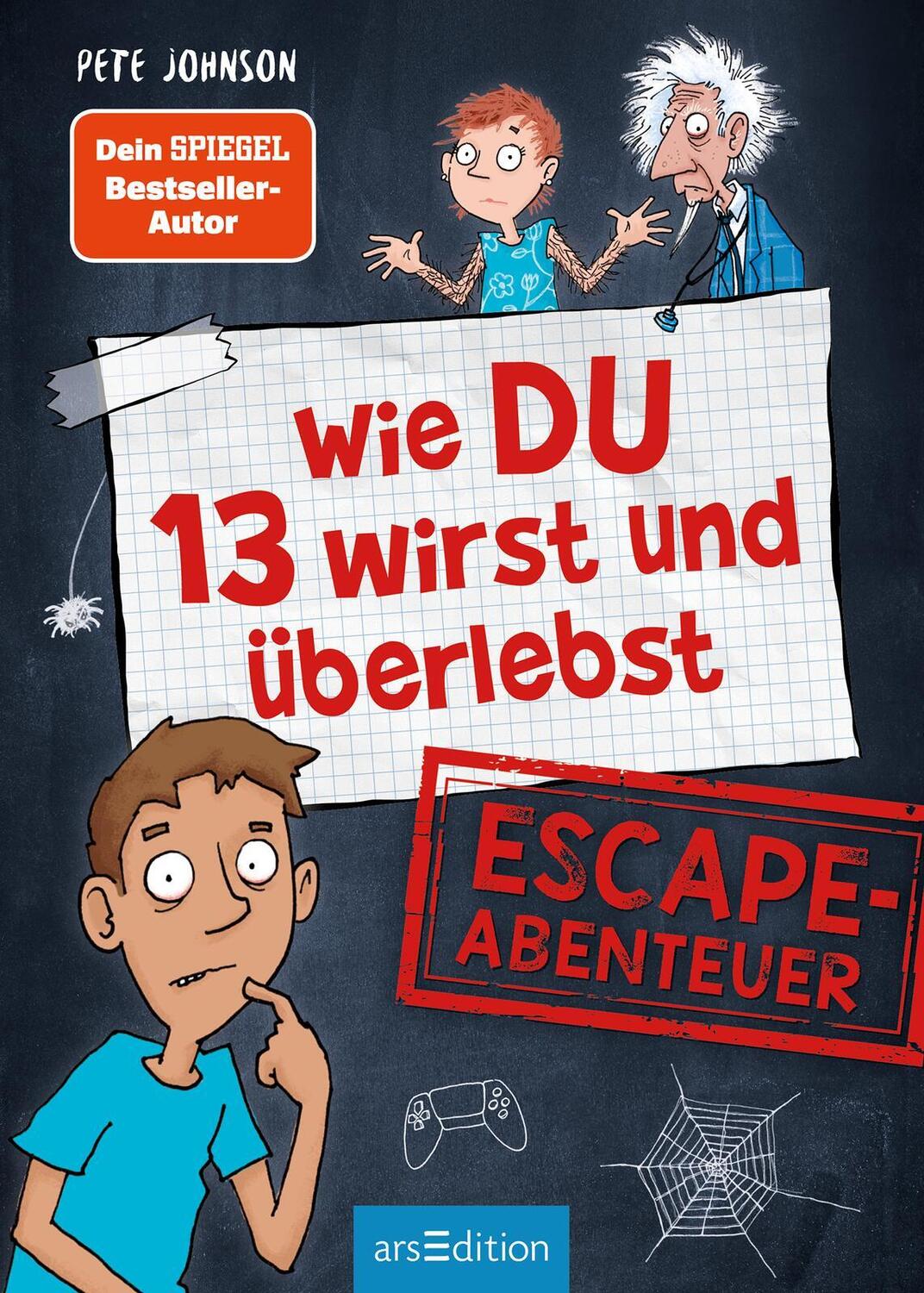 Bild: 9783845850276 | Wie DU 13 wirst und überlebst - Escape-Abenteuer | Johnson (u. a.)