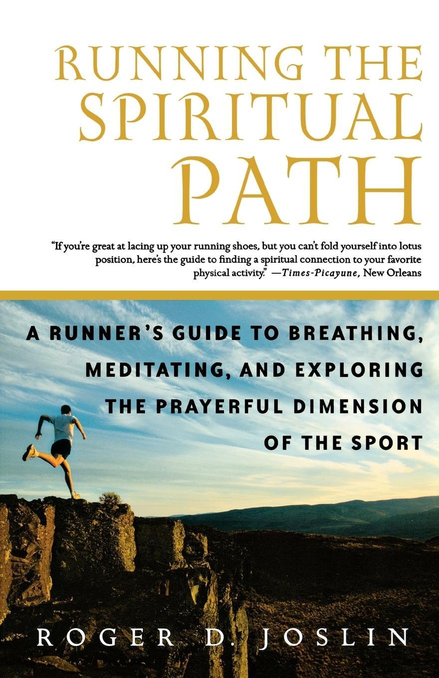 Cover: 9780312308865 | Running the Spiritual Path | Roger Joslin | Taschenbuch | Paperback