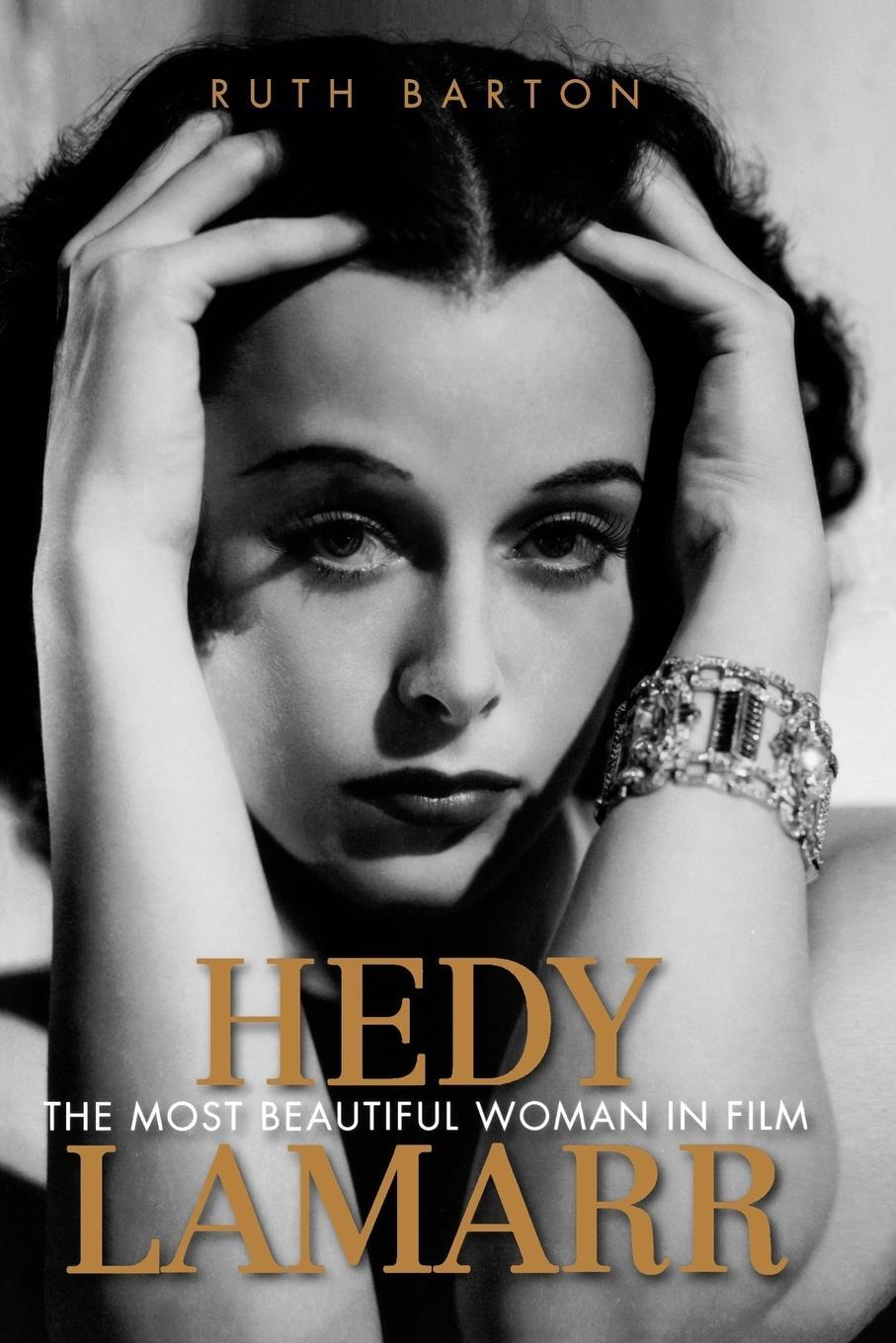 Cover: 9780813136547 | Hedy Lamarr | The Most Beautiful Woman in Film | Ruth Barton | Buch