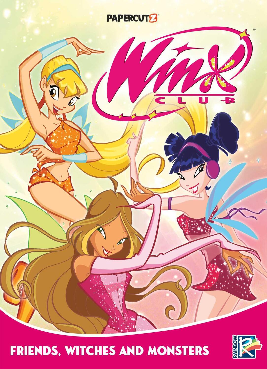 Cover: 9781545800805 | Winx Club Vol. 2 | Friends, Monsters, and Witches! | Rainbow S P a