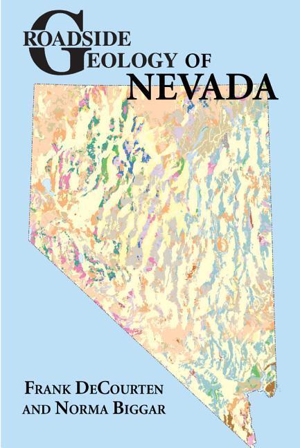 Cover: 9780878426720 | Roadside Geology of Nevada | Frank Decourten (u. a.) | Taschenbuch