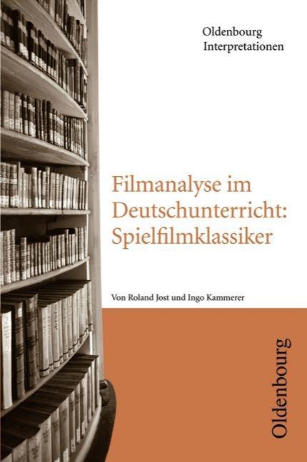 Cover: 9783637005594 | Filmanalyse im Deutschunterricht: Spielfilmklassiker | Kammerer | Buch