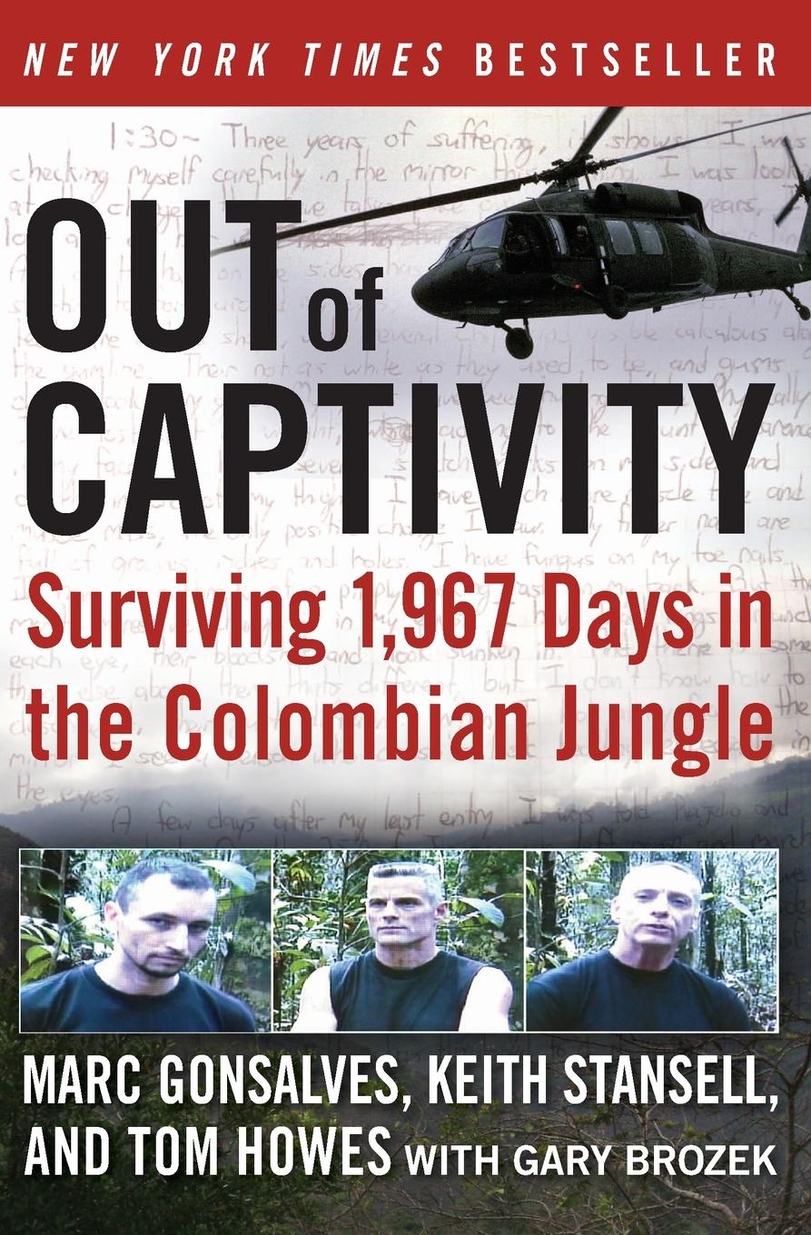 Cover: 9780061769535 | Out of Captivity | Surviving 1,967 Days in the Colombian Jungle | Buch