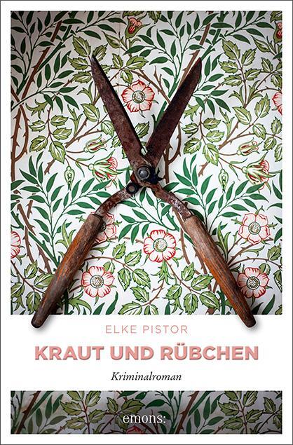 Cover: 9783740802677 | Kraut und Rübchen | Elke Pistor | Taschenbuch | broschiert | 256 S.