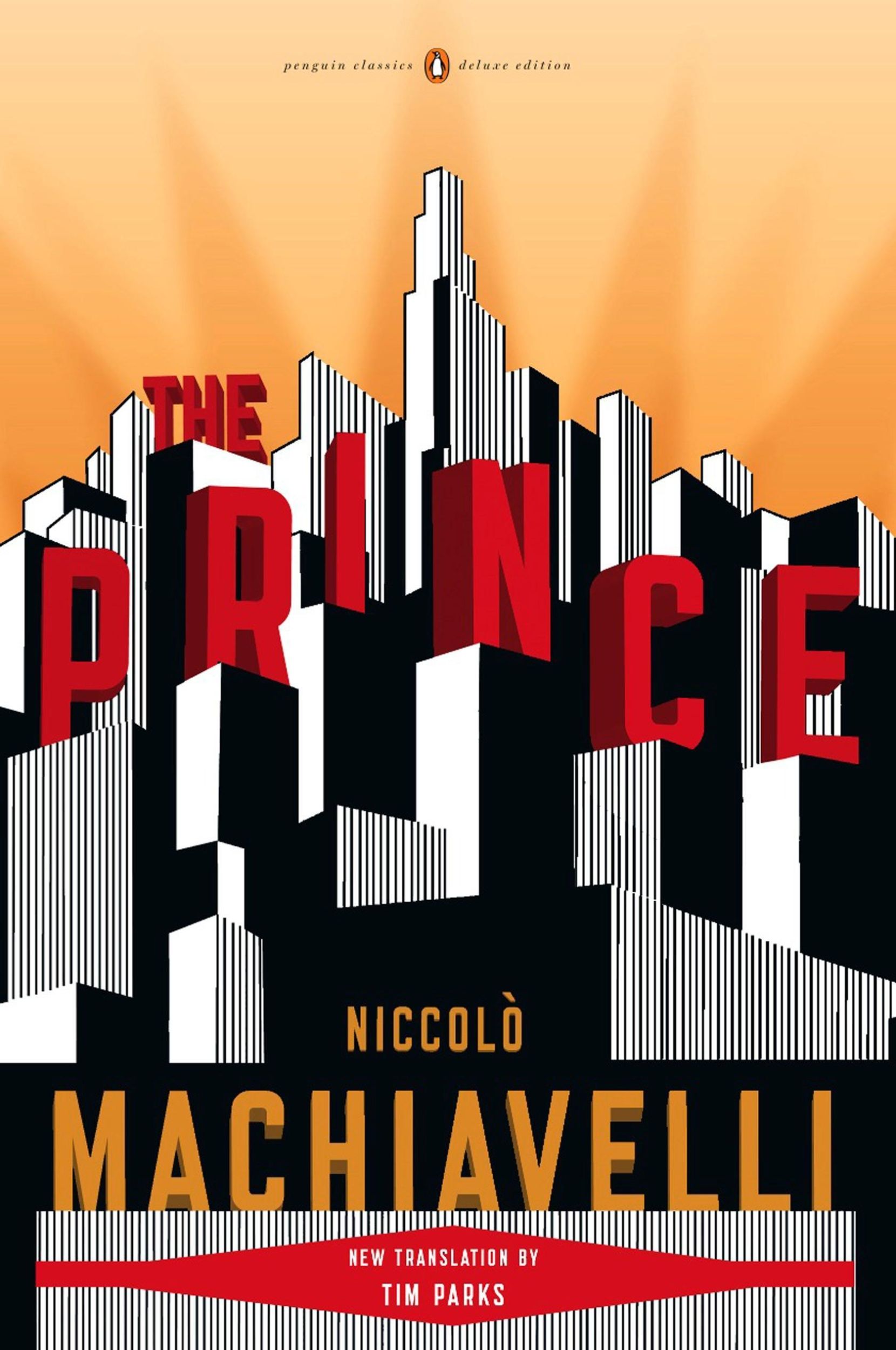 Cover: 9780143105862 | The Prince: (Penguin Classics Deluxe Edition) | Nicolas Machiavel