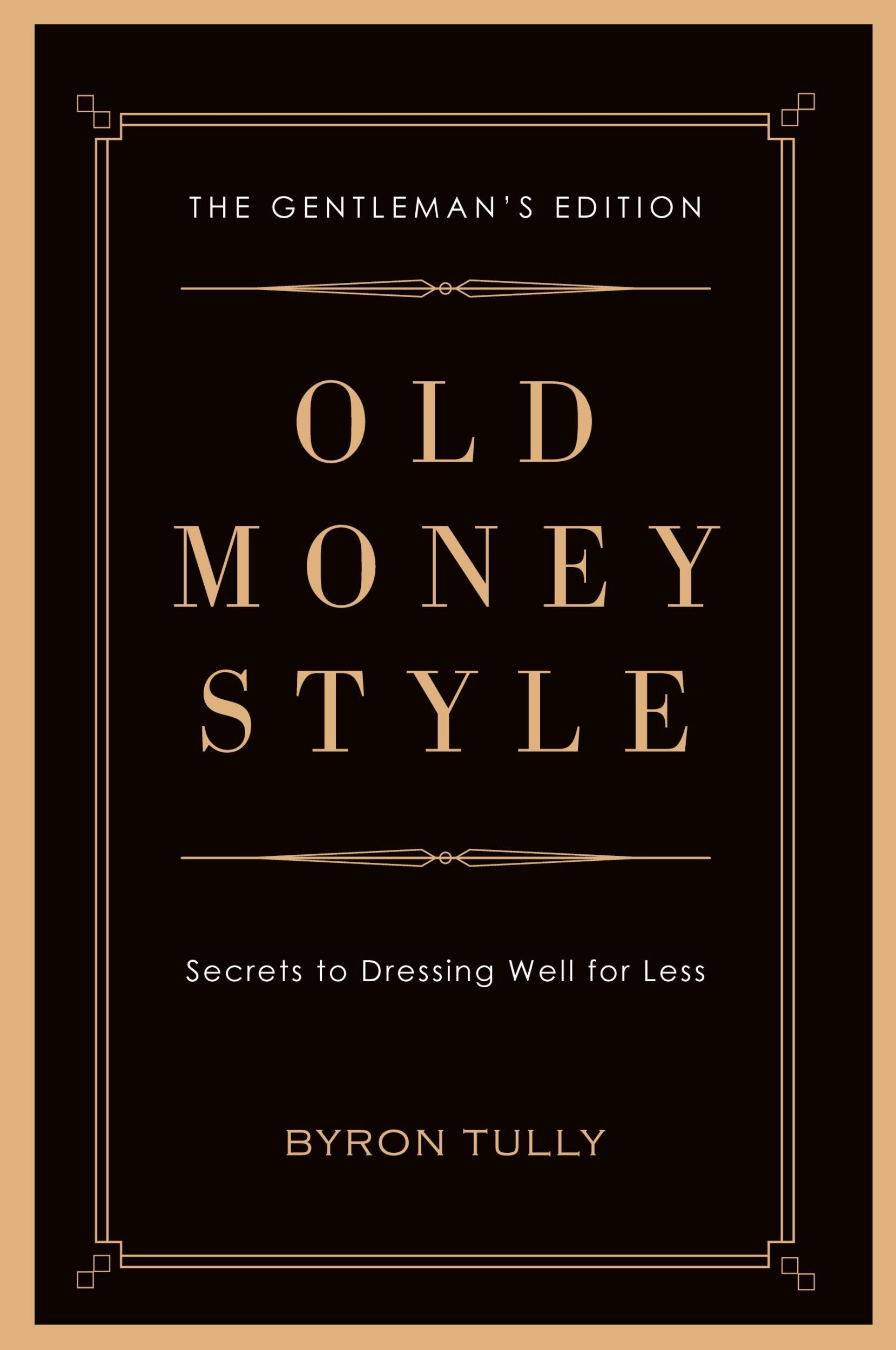 Cover: 9781950118045 | Old Money Style | Byron Tully | Taschenbuch | Kartoniert / Broschiert