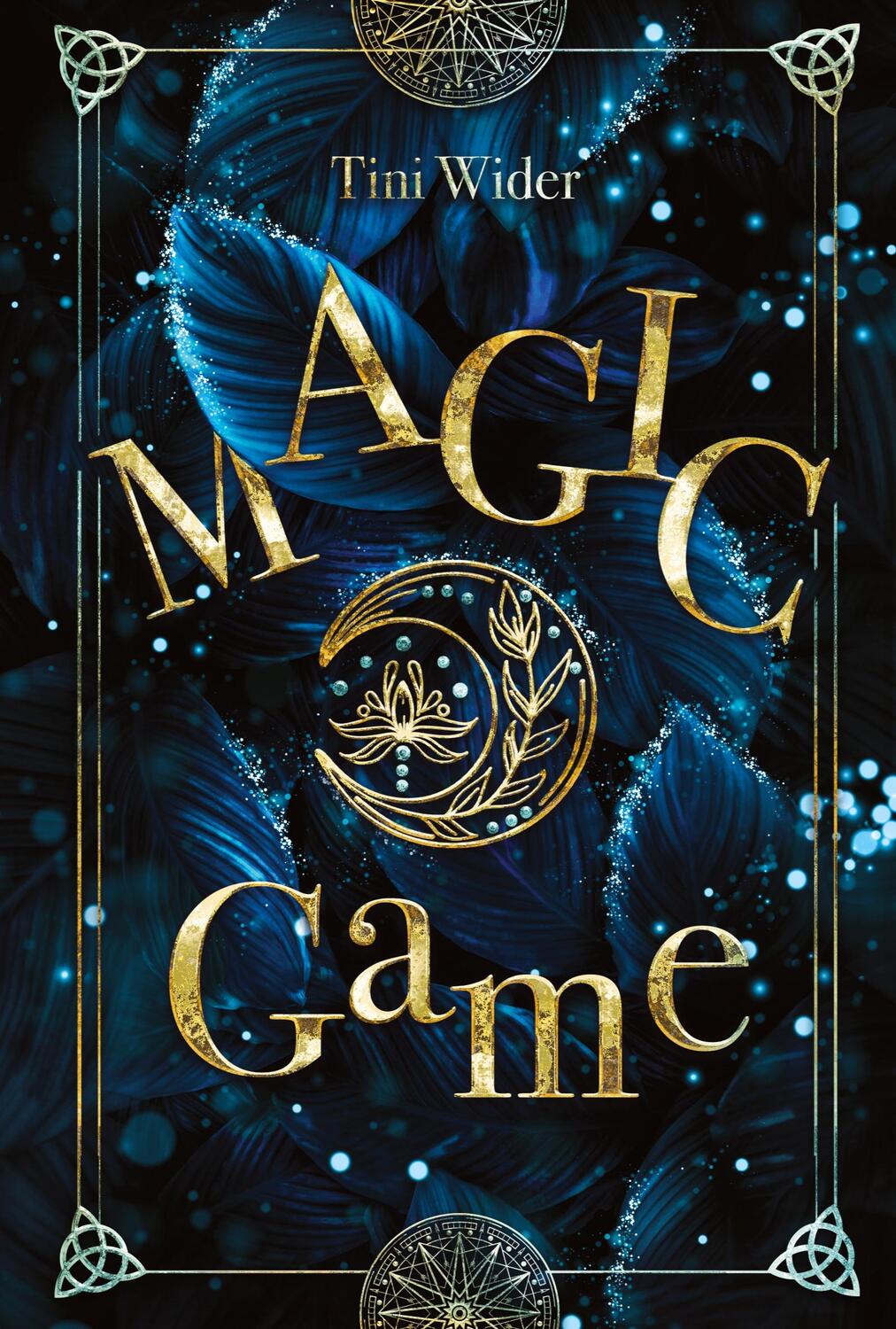 Cover: 9783384091680 | Magic Game | Tini Wider | Taschenbuch | Paperback | 460 S. | Deutsch