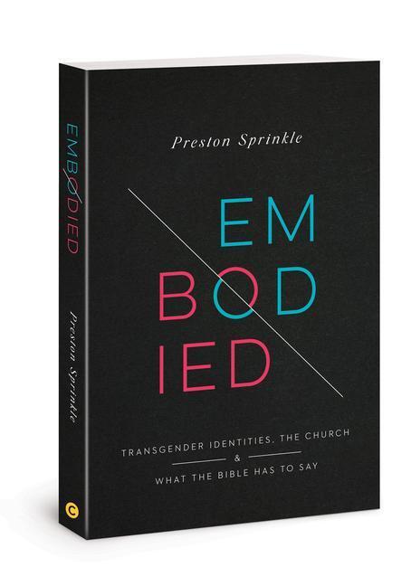 Cover: 9780830781225 | Embodied | Preston M Sprinkle | Taschenbuch | Kartoniert / Broschiert